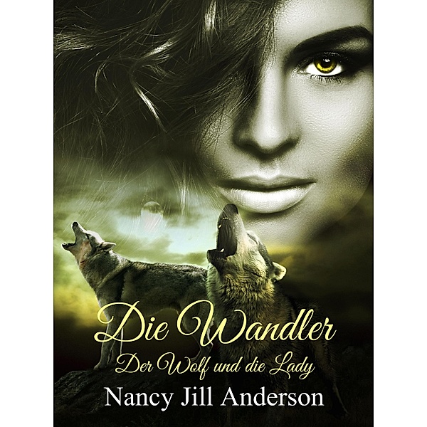 Die Wandler, Nancy Jill Anderson