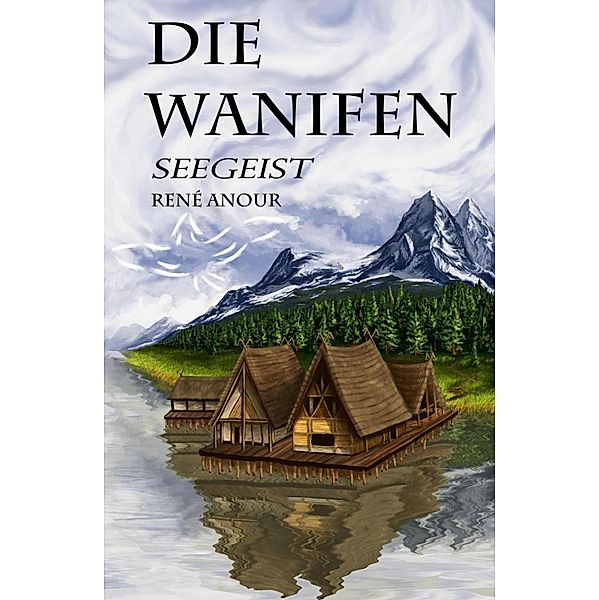 Die Wanifen, René Anour