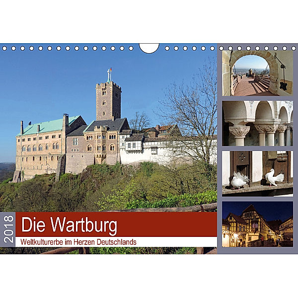 Die Wartburg - Weltkulturerbe im Herzen Deutschlands (Wandkalender 2018 DIN A4 quer), Volker Geyer