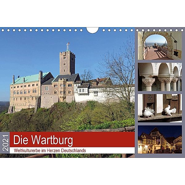 Die Wartburg - Weltkulturerbe im Herzen Deutschlands (Wandkalender 2021 DIN A4 quer), Volker Geyer