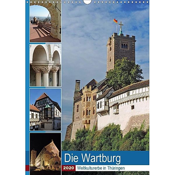 Die Wartburg - Weltkulturerbe in Thüringen (Wandkalender 2020 DIN A3 hoch), Volker Geyer