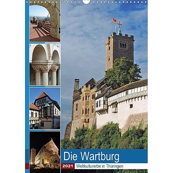 Die Wartburg - Weltkulturerbe in Thüringen (Wandkalender 2021 DIN A3 hoch), Volker Geyer