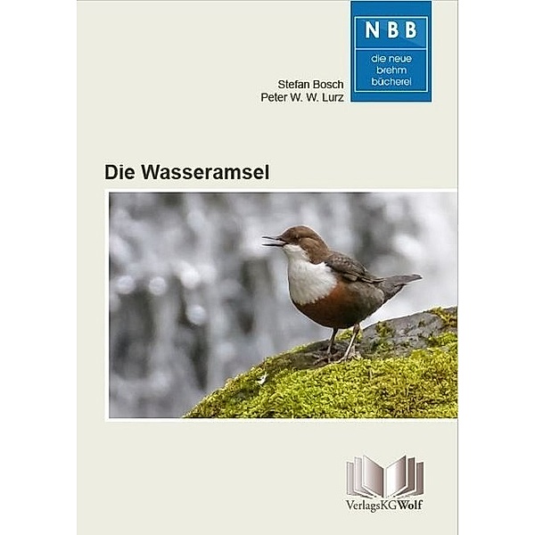 Die Wasseramsel, Stefan Bosch, Peter W. W. Lurz