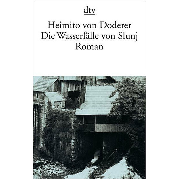 Die Wasserfälle von Slunj, Heimito von Doderer