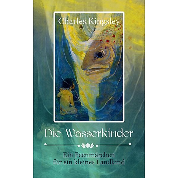 Die Wasserkinder, Charles Kingsley