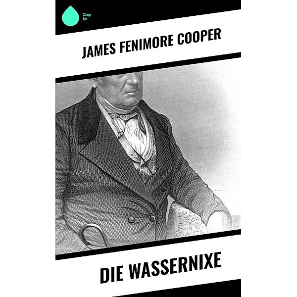 Die Wassernixe, James Fenimore Cooper