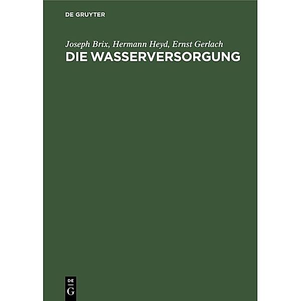 Die Wasserversorgung, Joseph Brix, Hermann Heyd, Ernst Gerlach