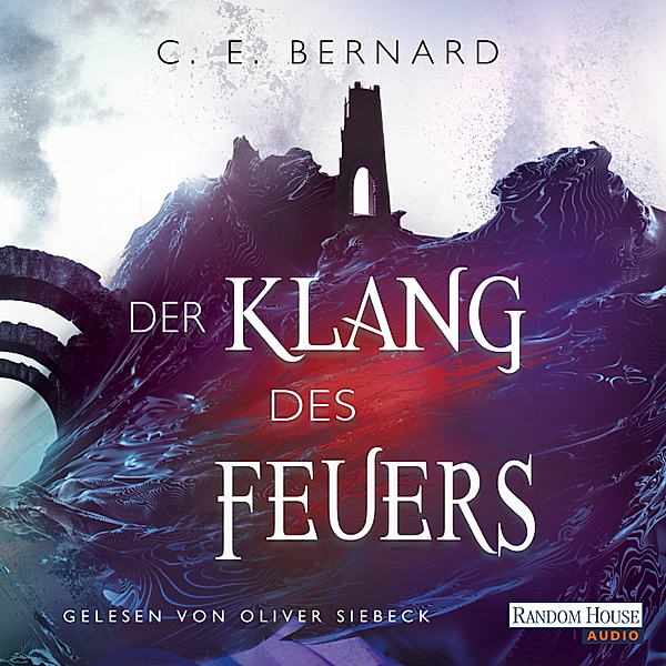 Die Wayfarer-Saga - 3 - Der Klang des Feuers, C. E. Bernard