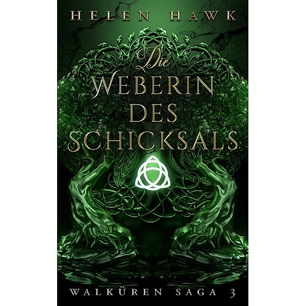 Die Weberin des Schicksals, Helen Hawk