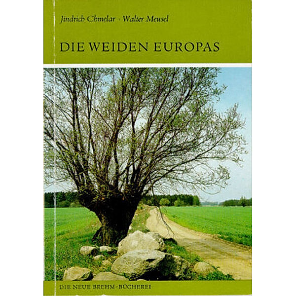 Die Weiden Europas, Jindrich Chmelar