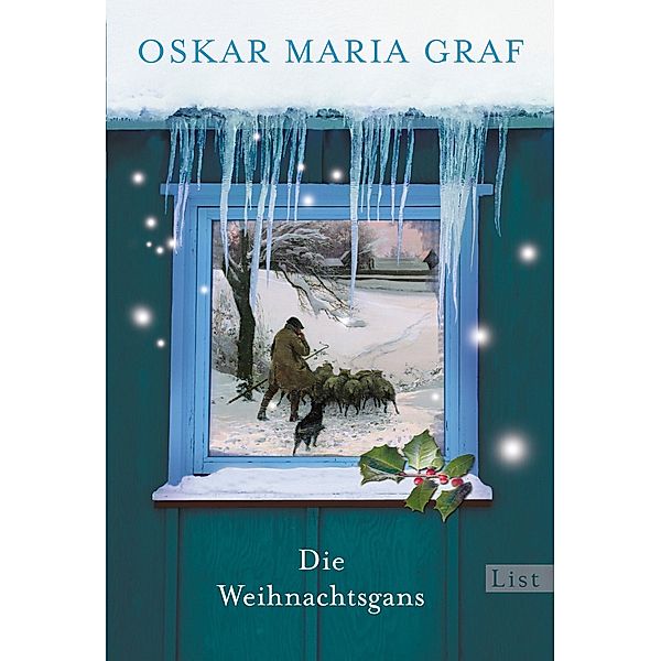 Die Weihnachtsgans / Ullstein eBooks, Oskar Maria Graf