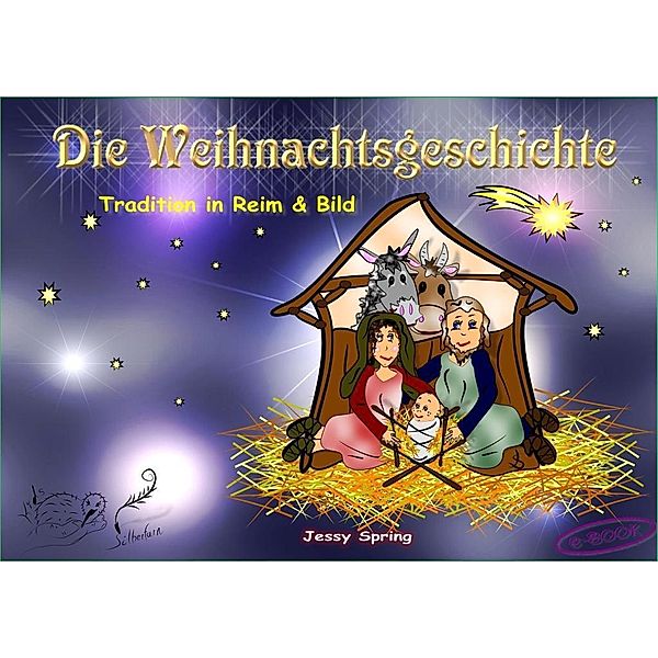 Die Weihnachtsgeschichte, Jessy Spring