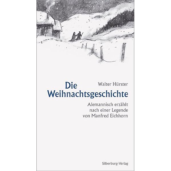Die Weihnachtsgeschichte, Manfred Eichhorn, Dr. Walter Hürster