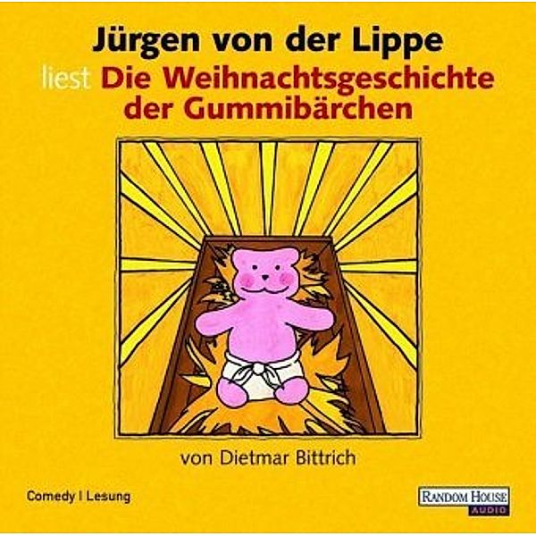 Die Weihnachtsgeschichte der Gummibärchen, 1 Audio-CD, Dietmar Bittrich