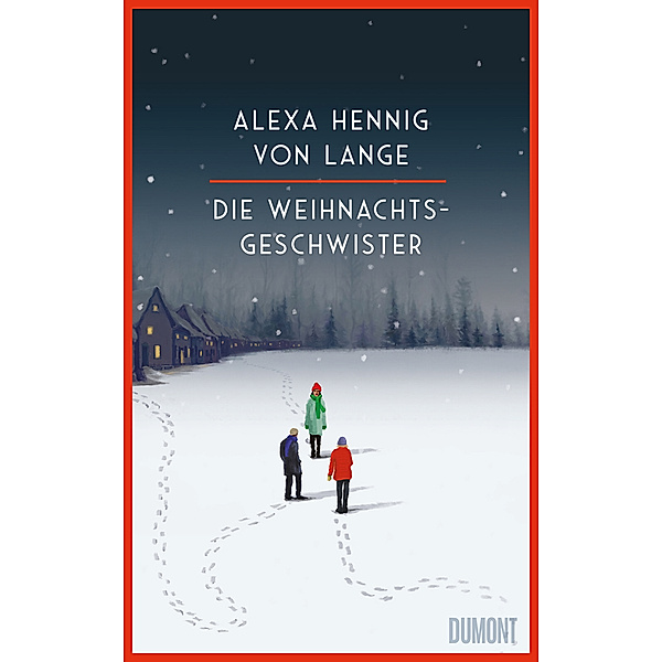 Die Weihnachtsgeschwister, Alexa Hennig Von Lange