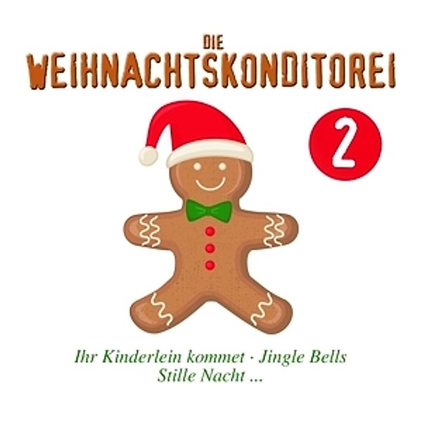 Die Weihnachtskonditorei 2, Diverse Interpreten