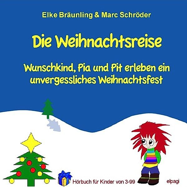 Die Weihnachtsreise, Elke Bräunling