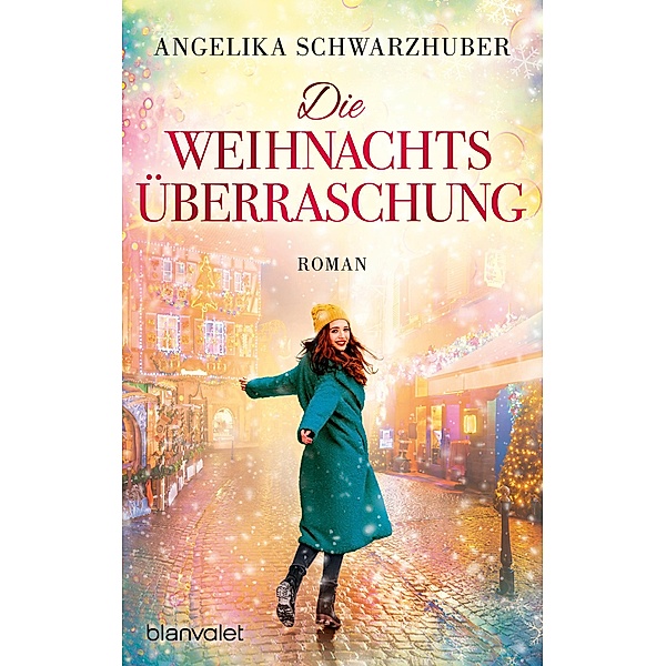 Die Weihnachtsüberraschung, Angelika Schwarzhuber
