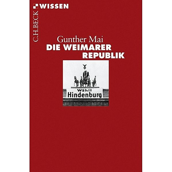 Die Weimarer Republik, Gunther Mai