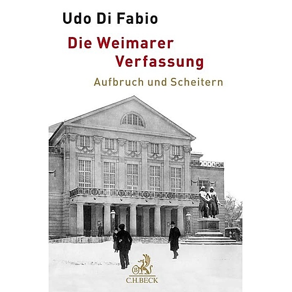 Die Weimarer Verfassung, Udo Di Fabio