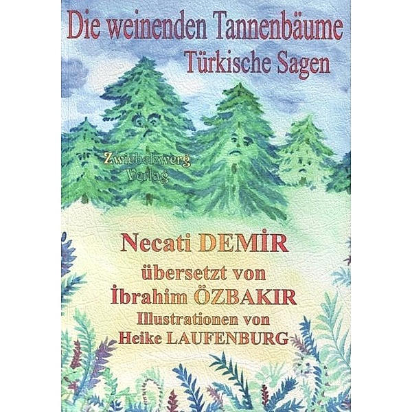 Die weinenden Tannenbäume, Necati Demir