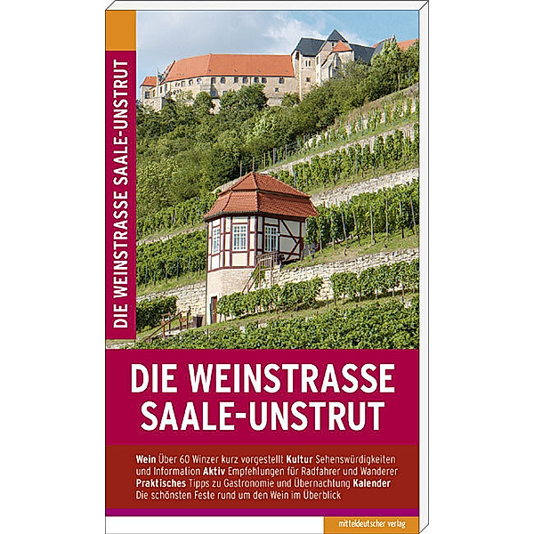 Die Weinstrasse Saale-Unstrut, Michael Pantenius