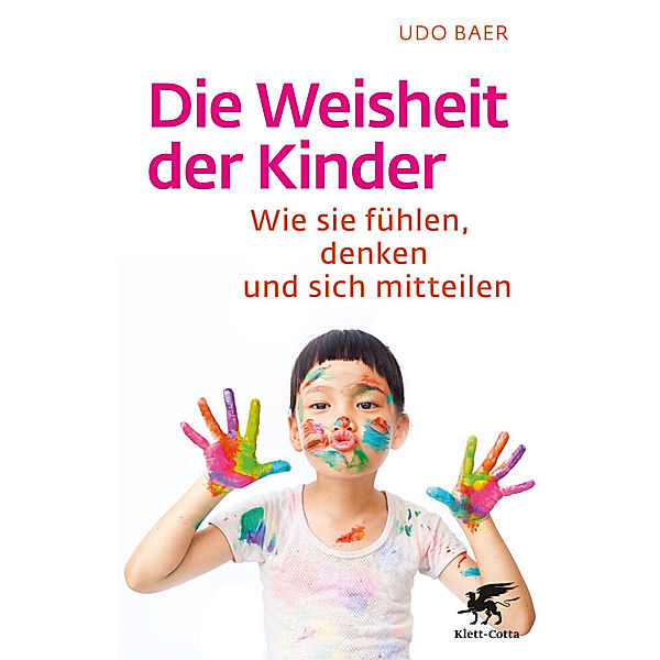 Die Weisheit der Kinder, Udo Baer