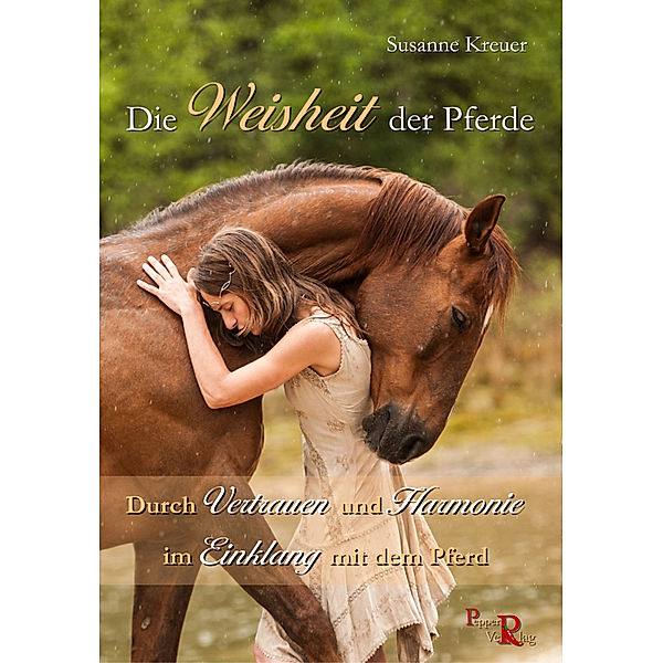 Die Weisheit der Pferde, Susanne Kreuer