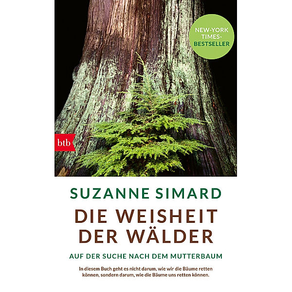 Die Weisheit der Wälder, Suzanne Simard