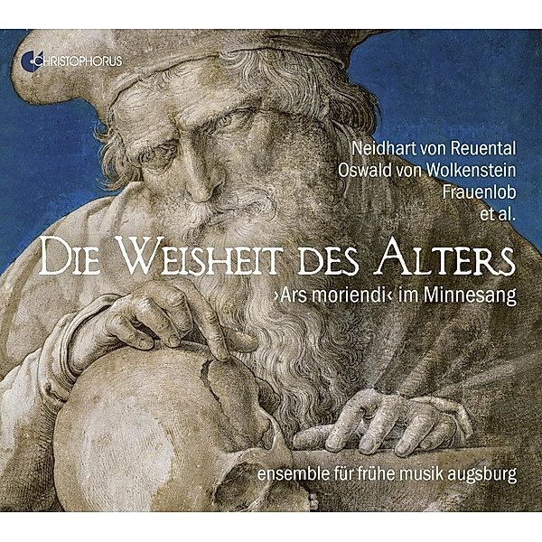 Die Weisheit Des Alters-Ars Moriendi Im Minnes, Ensemble für Frühe Musik Augsburg, Herpichböhm