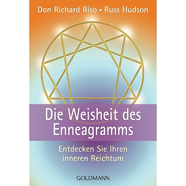 Die Weisheit des Enneagramms, Don Richard Riso, Russ Hudson