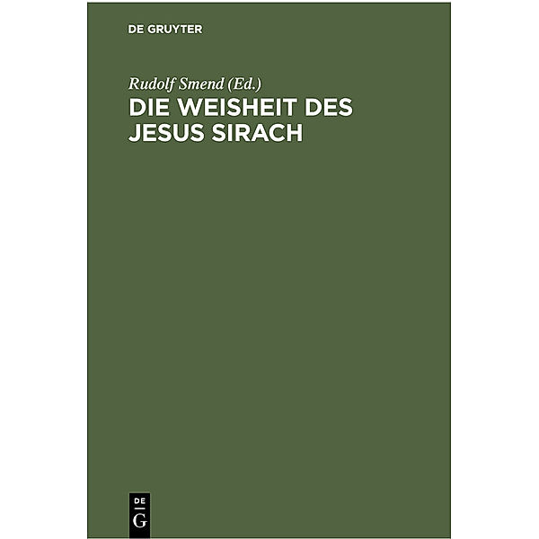 Die Weisheit des Jesus Sirach