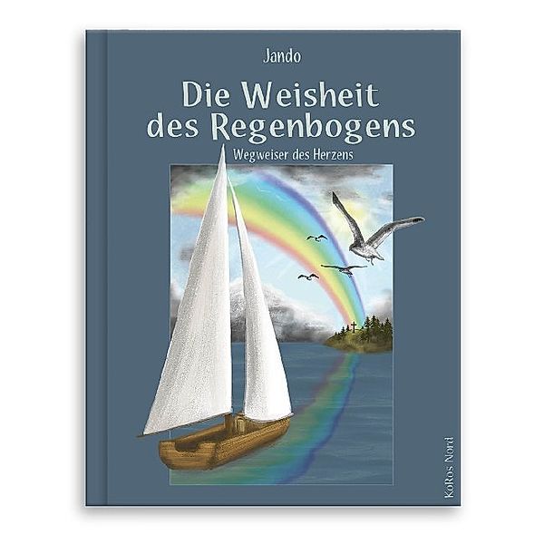 Die Weisheit des Regenbogens, Jando