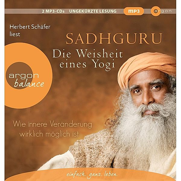 Die Weisheit eines Yogi, 2 Audio-CD, 2 MP3, Sadhguru