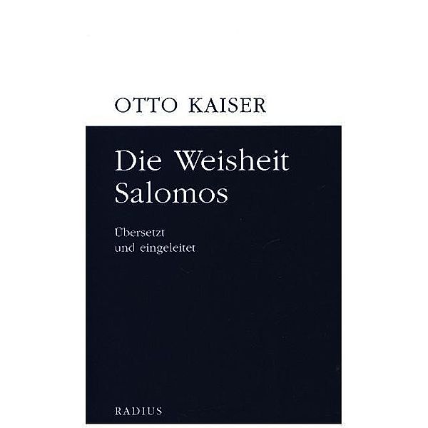 Die Weisheit Salomos, Otto Kaiser