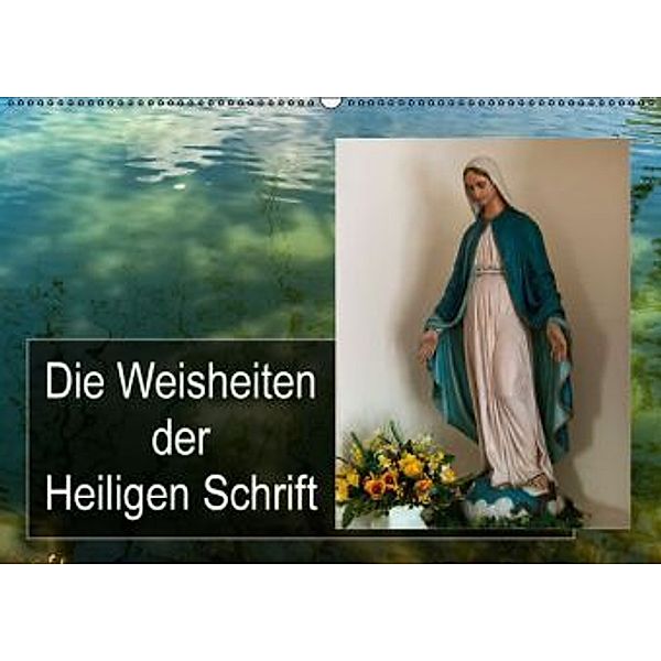 Die Weisheiten der Heiligen Schrift AT-Version (Wandkalender 2016 DIN A2 quer), Alexander Bartek