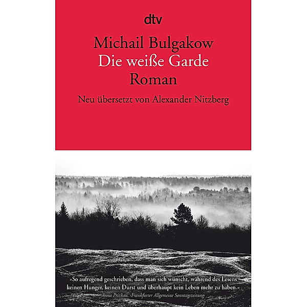 Die weisse Garde, Michail Bulgakow