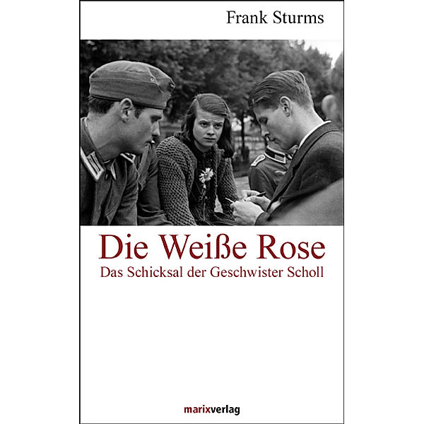 Die Weisse Rose, Frank Sturms