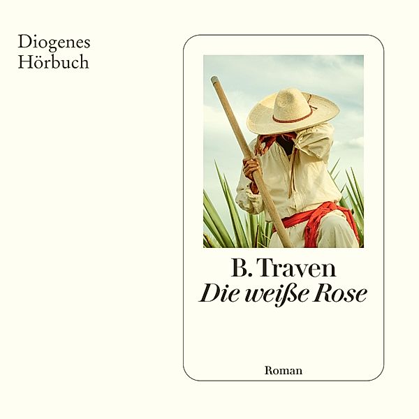 Die weisse Rose, B. Traven, Jan Brandt