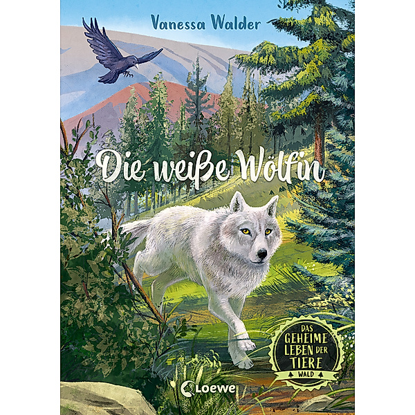 Die weiße Wölfin / Das geheime Leben der Tiere - Wald Bd.1, Vanessa Walder