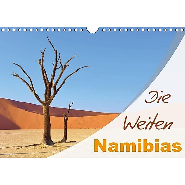 Die Weiten Namibias (Wandkalender 2017 DIN A4 quer), Robert Edelmann