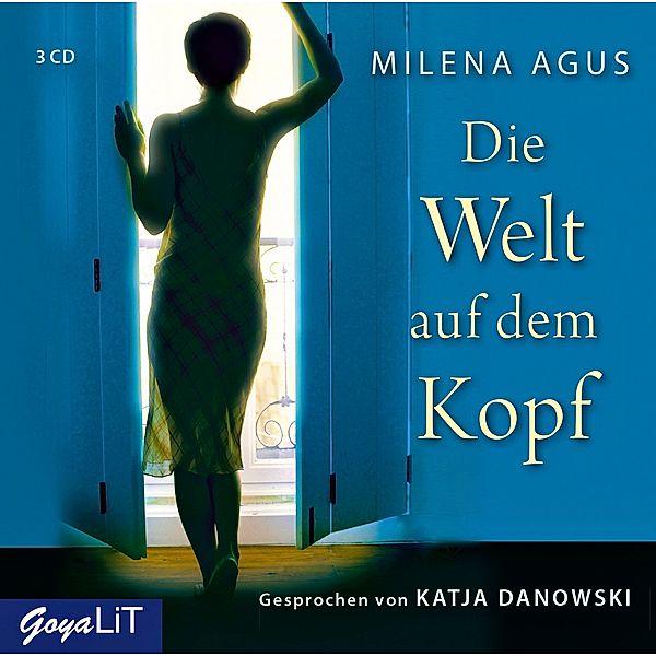 Die Welt auf dem Kopf, 3 CDs, Milena Agus