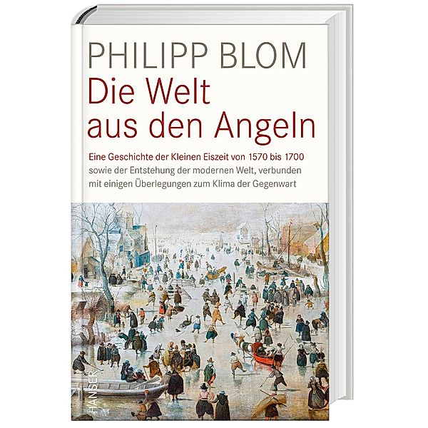 Die Welt aus den Angeln, Philipp Blom