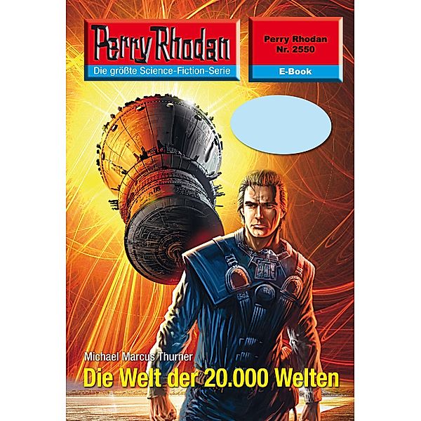 Die Welt der 20.000 Welten (Heftroman) / Perry Rhodan-Zyklus Stardust Bd.2550, Michael Marcus Thurner
