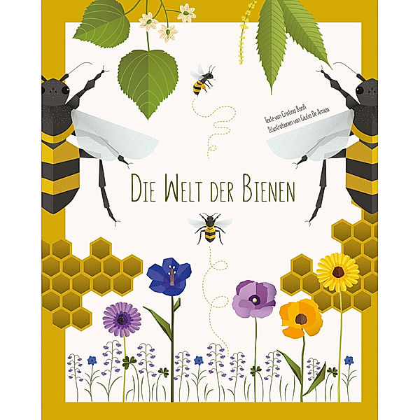 Die Welt der Bienen, Cristina Banfi