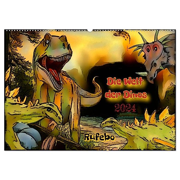 Die Welt der Dinos 2024 (Wandkalender 2024 DIN A2 quer), CALVENDO Monatskalender, Rufebo