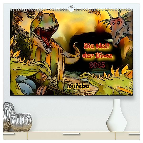 Die Welt der Dinos (hochwertiger Premium Wandkalender 2025 DIN A2 quer), Kunstdruck in Hochglanz, Calvendo, Rufebo