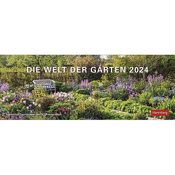 Die Welt der Gärten Premium-Tischplaner 2024. Tischkalender mit 53 faszinierenden Fotos von Gärten auf der ganzen Welt. Dekorativer Tischkalender, Sabine Durdel-Hoffmann