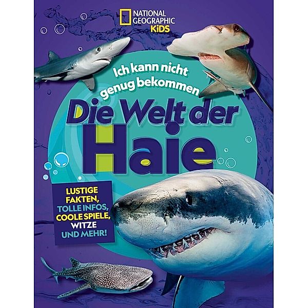 Die Welt der Haie: Lustige Fakten, tolle Infos, coole Spiele, Witze und mehr!, Kelly Kelly Hargrave, Andrea Silen