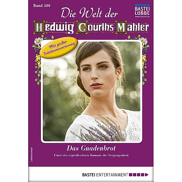 Die Welt der Hedwig Courths-Mahler 500 / Die Welt der Hedwig Courths-Mahler Bd.500, Helga Winter